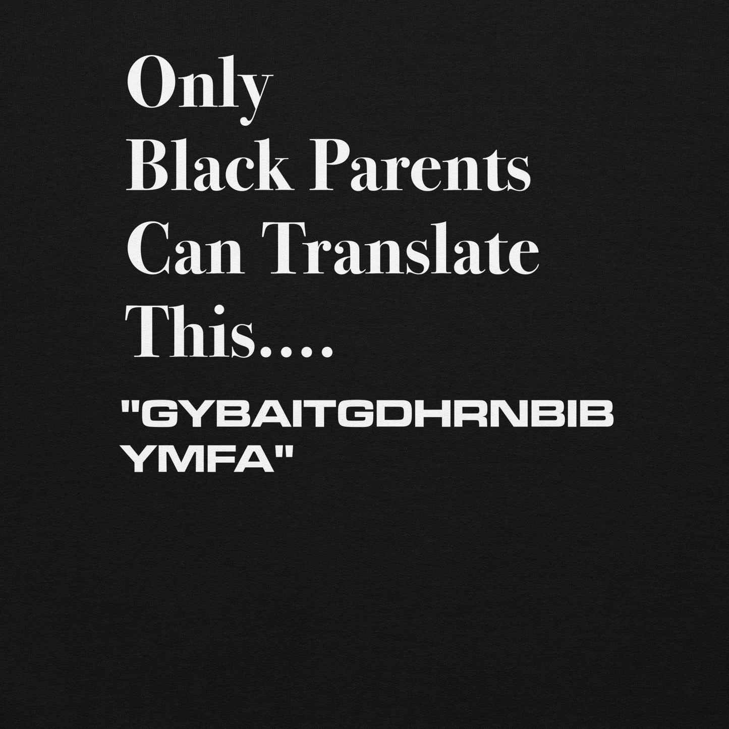 Unisex Sweatshirt Black Parents